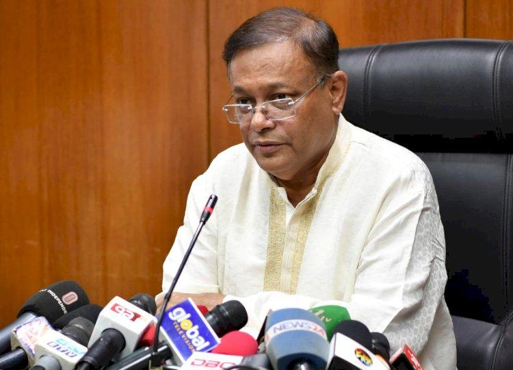 বিএনপির উদ্দেশ্য সাংবিধানিক ধারাবাহিকতা ও গণতন্ত্রকে ভূলুণ্ঠিত করা : তথ্যমন্ত্রী